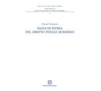 Saggi di storia del diritto penale moderno