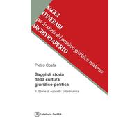 Saggi di storia della cultura giuridico-politica II: Vol. 2