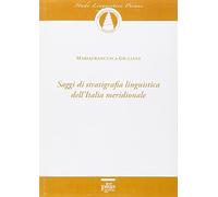 Saggi di stratigrafia linguistica dell'Italia meridionale