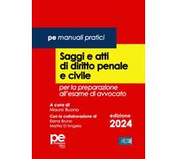 Saggi e atti di diritto penale e civile. Per la preparazione all'esame di ...