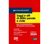 Saggi e atti di diritto penale e civile. Per la preparazione all'esame di ...
