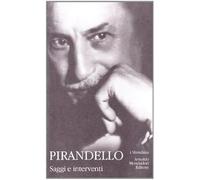 Saggi e interventi [Hardcover] [May 30, 2006] Pirandello, Luigi and Taviani, Fer
