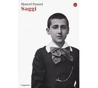 Saggi [Hardcover] [Nov 05, 2015] Proust, Marcel; Bongiovanni Bertini, M. and Pia