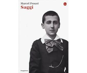 Saggi [Hardcover] [Nov 05, 2015] Proust, Marcel; Bongiovanni Bertini, M. and Pia