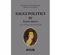 Saggi politici. Vol. 4: Saggi brevi - [Solfanelli]