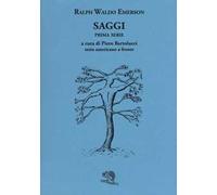 Saggi. Prima e seconda serie. Testo americano a fronte