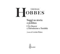 Saggi su storia e politica. I «Tre discorsi» e l'«Introduzione» a