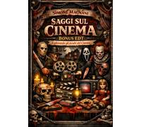 Saggi sul Cinema "Bonus Edt.": Esplorando gli Incubi del Cinema
