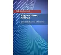 Saggi sul diritto naturale: 3. Dal Contrattualismo al Socialismo: 12