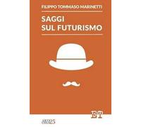 Saggi sul futurismo