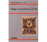 Saggi sul problema di Dio