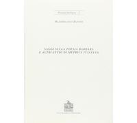 Saggi sulla poesia barbara e altri studi di metrica italiana - [Vecchiarelli]