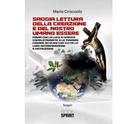 Saggia lettura della creazione e del nostro umano essere