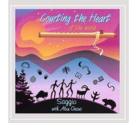 Saggio - Courting The Heart Of The World
