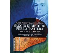 Saggio di metodo per la tastiera. Dell'accompagnamento e della libera fantasia (Vol. 2)