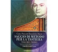 Saggio di metodo per la tastiera. Vol. 1: interpretazione della musica barocca, L'.