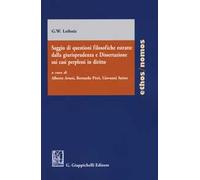 Saggio di questioni filosofiche estratte dalla giurisprudenza e dissertazione sui casi perplessi in diritto