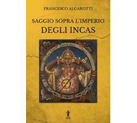 Saggio sopra l’Imperio degli Incas