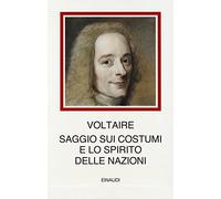 Saggio sui costumi e lo spirito delle nazioni