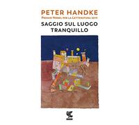 Saggio sul luogo tranquillo