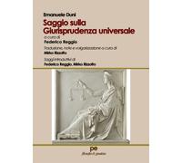 Saggio sulla giurisprudenza universale - 2025 - Primiceri Editore
