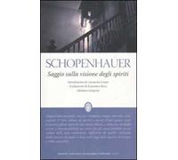 Saggio sulla visione degli spiriti. Ediz. integrale