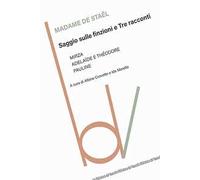 Saggio sulle finzioni e tre racconti