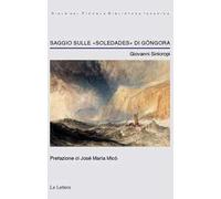 Saggio sulle «Soledades» di Góngora