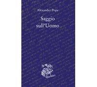 Saggio sull'uomo. Testo inglese a fronte