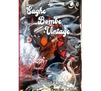Saghe bombe vintage - [La Forgia Press]