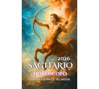 Sagitario: Horóscopo, Predicciones y Hechizos