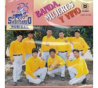 Sagitario Musical (Banda, Mujeres Y Vino)