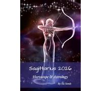 Sagittarius 2026: Horoscope & Astrology