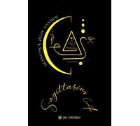 SAGITTARIUS A - 44 CARTE DI ATTIVAZIONE - FRANCESCA OLLÌN VANNINI