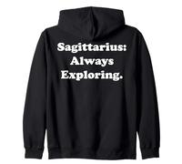 Sagittarius Always Exploring Zodiac Sign Felpa con Cappuccio