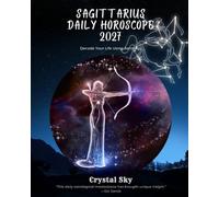 Sagittarius Daily Horoscope 2027: Decode Your Life Using Astrology