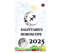 Sagittarius Horoscope 2025
