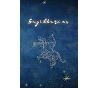 Sagittarius Horoscope Journal Zodiak Notebook | 120 blank pages | 6 x 9 inches | Perfect gift: Best for Sagittarius birthday present