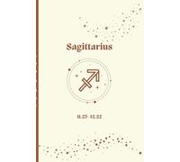 Sagittarius Journal: Zodiac 100-Page Lined Paper Journal: Great Sagittarius Gift - Horoscope Notebooks/Diary for Astrology Lovers