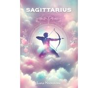 Sagittarius - MySign Series: Insights on Sagittarian Horoscope and Zodiac Sign