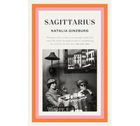 Sagittarius: Natalia Ginzburg
