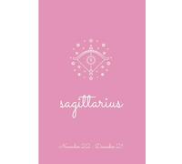 Sagittarius Zodiac Journal with Pink Cover - zodiac notebook for Sagittarians November 22 to December 21 - Perfect Gift for Women, Men, Teenagers or Yourself - 6” x 9”- 120 Lined Pages