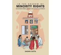 Sagnik Dutta In the Shadow of Minority Rights (Tascabile)