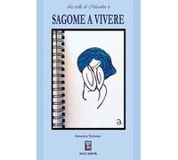 Sagome a vivere
