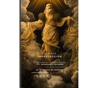 SAGRADA IMPERFECCIÓN: El Despertar del Monstruo del Espagueti Volador: 71