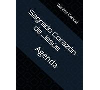 Sagrado Corazón de Jesús: Agenda