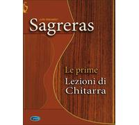 Sagreras: Le Prime Lezioni di Chitarra
