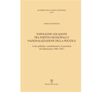 Sagrestani,Marco. - Napoleone Colajanni, tra partito municipale e nazionalizzazi