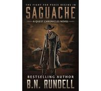 Saguache: A Classic Western Adventure Series: A Classic Western Series: 6