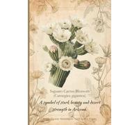 Saguaro Cactus Blossom (Carnegiea gigantea): A symbol of stark beauty and desert strength in Arizona. State Flower Notebook - 120 Lined Pages